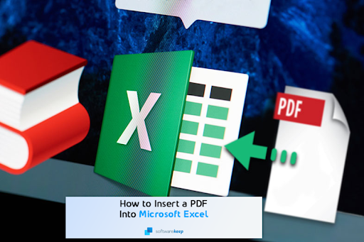 How to Insert Pdf into Excel